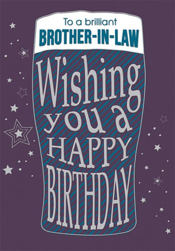Picture of BRILLIANT BROTHER IN LAW BIRTHDAY CARD